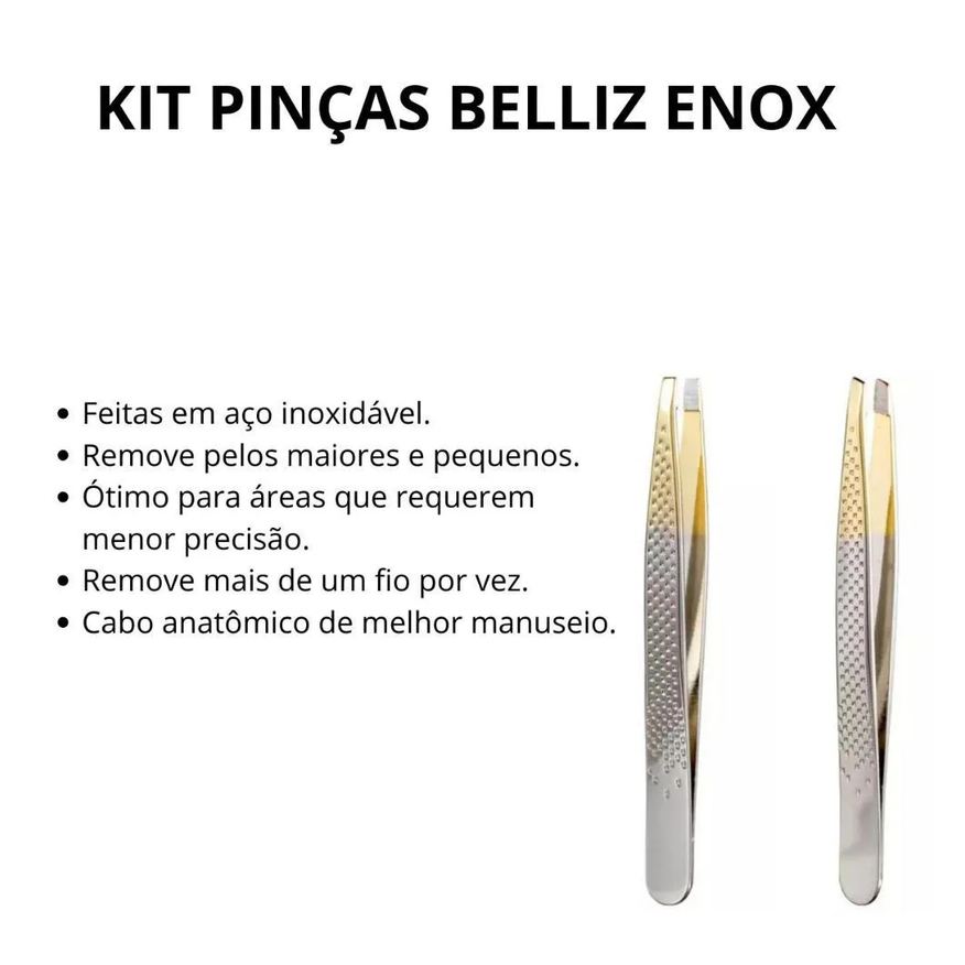 Pinças Kit Belliz Enox Ponta Reta + Ponta Diagonal C/2