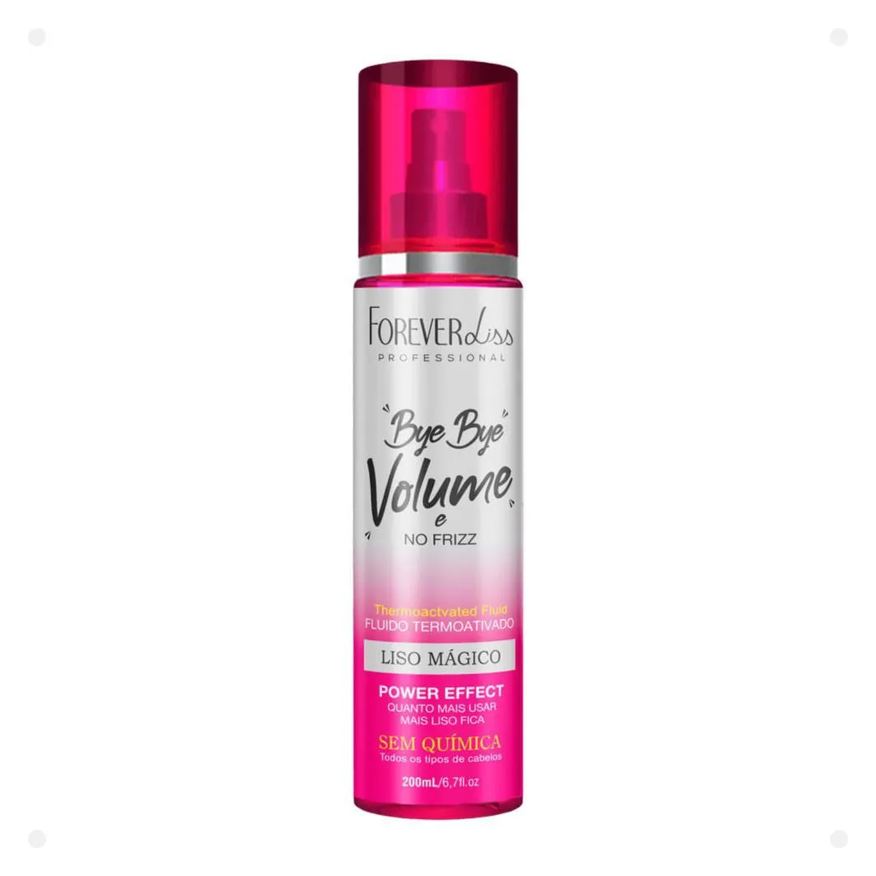 Forever Liss Fluido Termoativado Bye Bye Volume 200ml