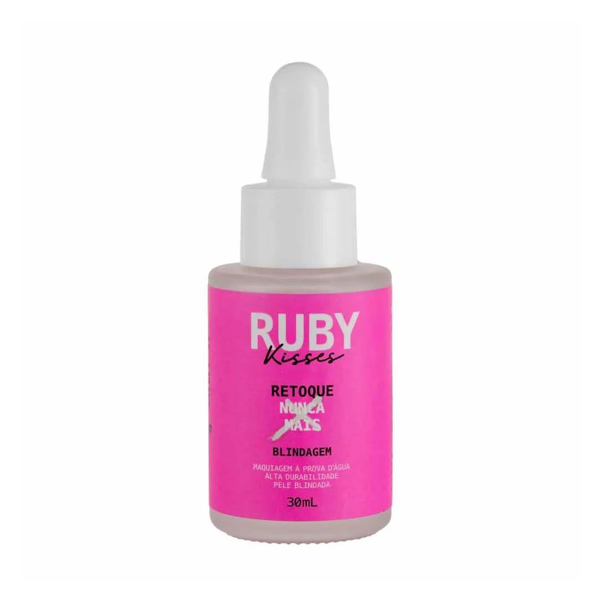 Ruby Kisses Fixador de Maquiagem - Blindagem Retoque Nunca Mais 30ml