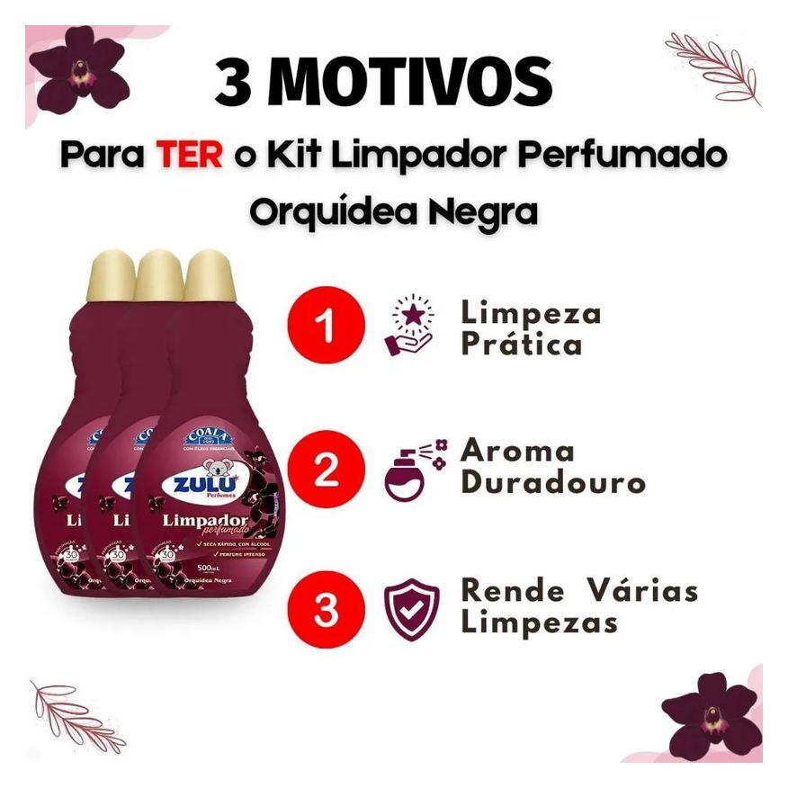 Coala Kit Zulu Perfumes: 3 Limpadores Perfumados Orquídea Negra 500ml