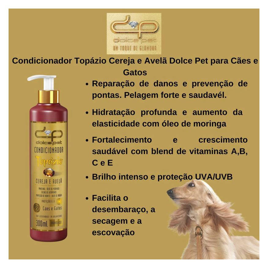 Dolce Kit Pet Shampoo Clareador Tonalizante + Condicionador Topázio Cereja e Avelã para Cães e Gatos 500ml