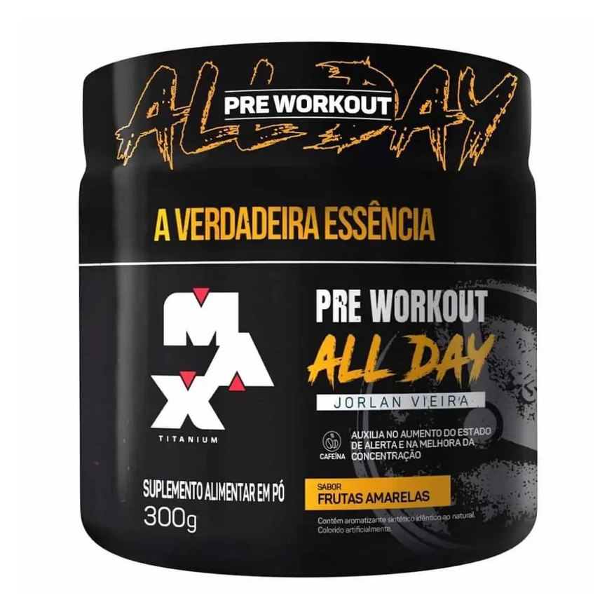 Max Titanium Pre Workout All Day Jorlan Vieira (300g) - Sabor: Frutas Amarelas