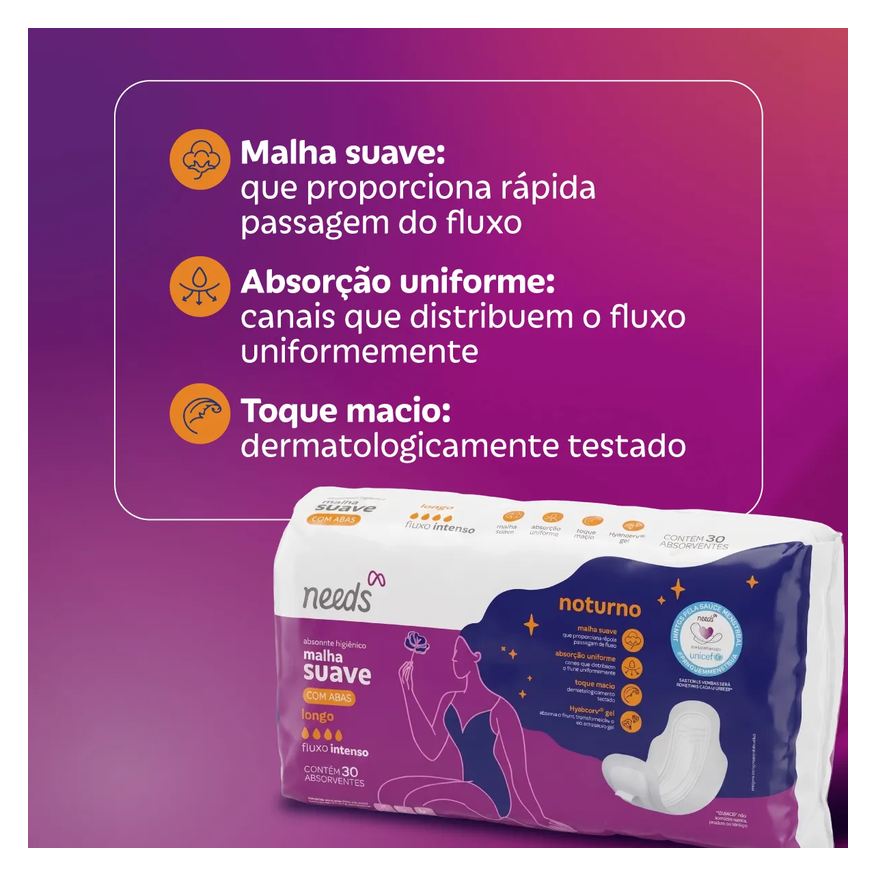 Needs Absorvente Noturno Cobertura Suave com Abas 30 Unidades