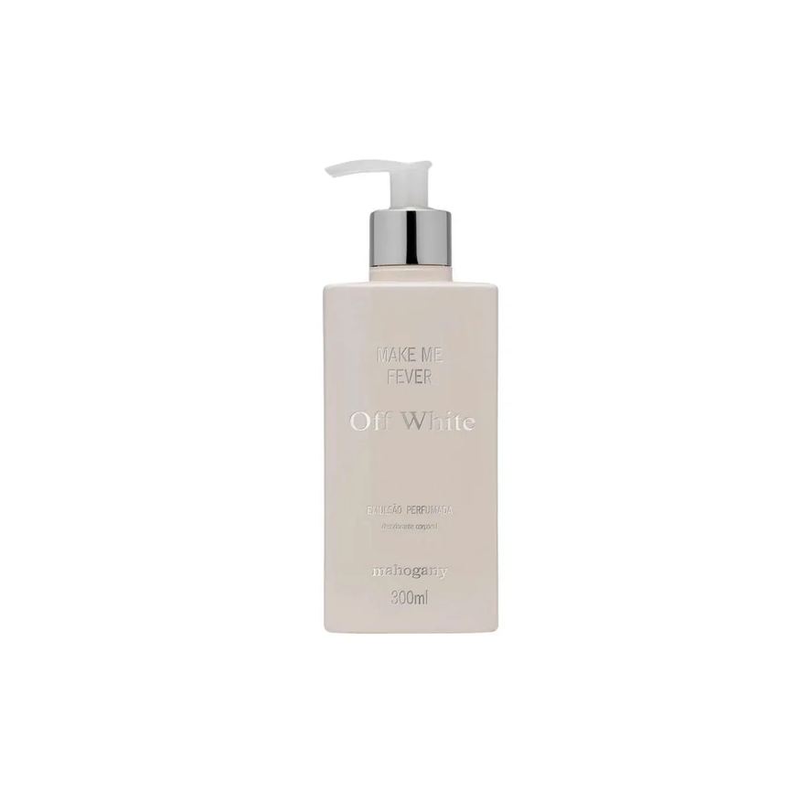 Mahogany Make Me Fever Off White - Hidratante 300ml