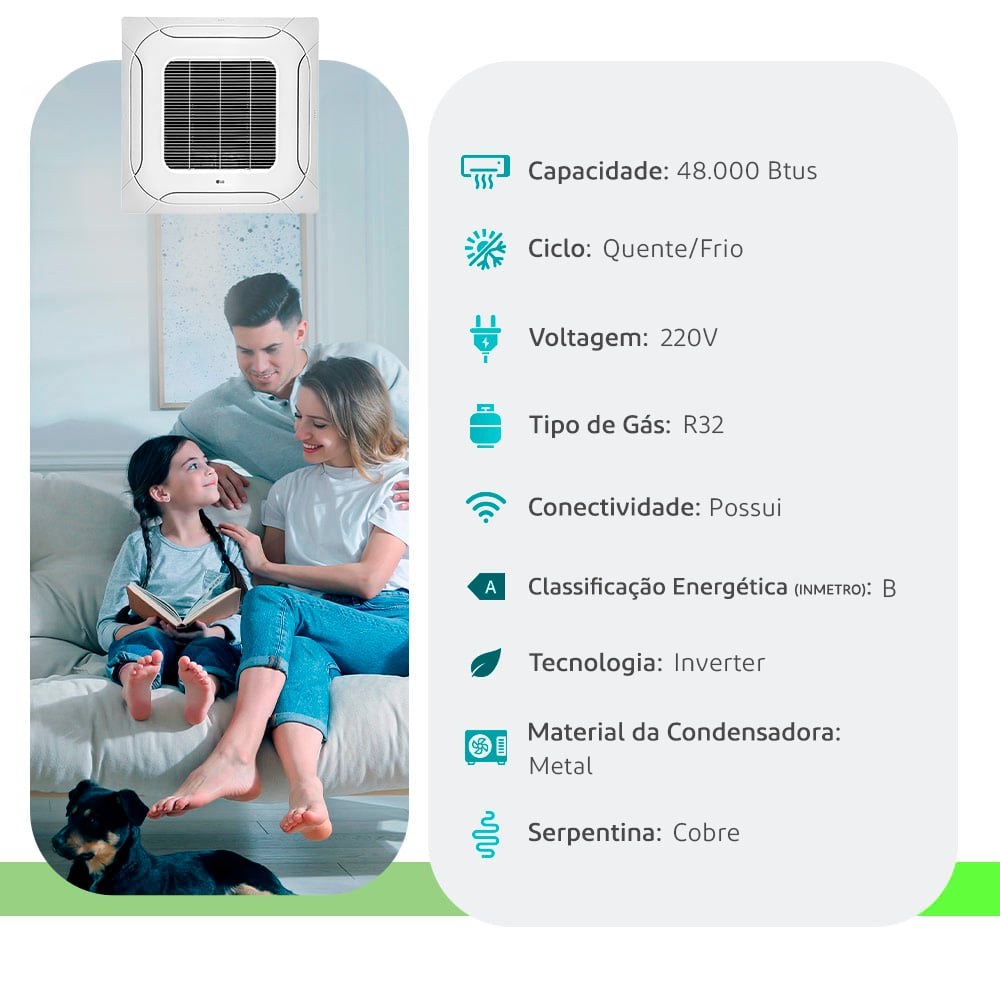 Cassete LG 48.000 BTUs — 220V Frio Inverter — Selo Procel B